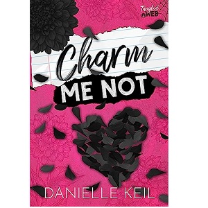 Charm Me Not by Danielle Keil PDF Download