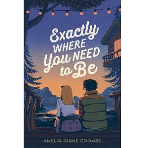 Exactly Where You Need to Be by Amelia Diane Coombs PDF Download