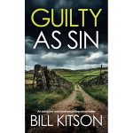 GUILTY AS SIN an addictive and heart-pounding crime thriller by BILL KITSON PDF Download