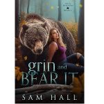 Grin and Bear It by Sam Hall PDF Download