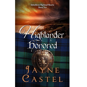 Highlander Honored by Jayne Castel PDF Download