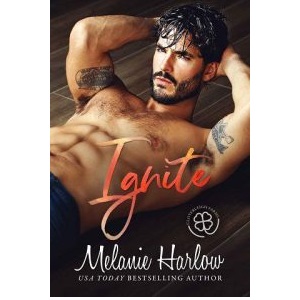 Ignite by Melanie Harlow