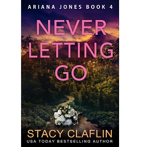 Never Letting Go by Stacy Claflin PDF Download