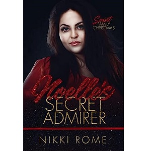 Noelle’s Secret Admirer by Nikki Rome PDF Download