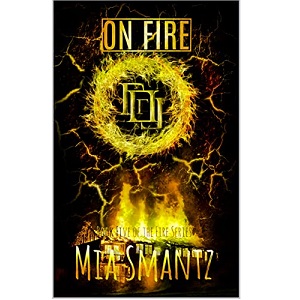 On Fire by Mia Smantz PDF Download