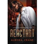 Reactant by Aurora Crane PDF Download