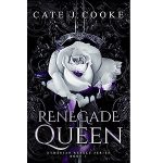 Renegade Queen by Cate J Cooke PDF Download