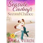 Seaside Cowboy’s Second Chance by Alexa Verde PDF Download
