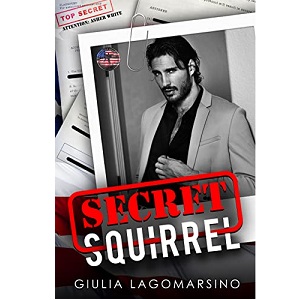 Secret Squirrel by Giulia Lagomarsino PDF Download