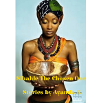 Sibahle The Chosen One by Precious Moloi PDF Download