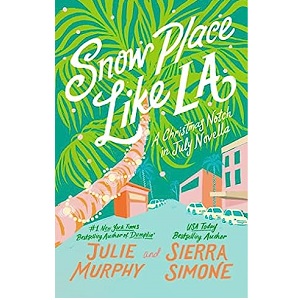 Snow Place Like LA by Sierra Simone PDF Download