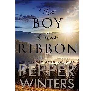 The Boy and His Ribbon by Pepper Winters