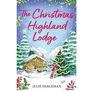 The Christmas Highland Lodge by Julie Shackman PDF Download