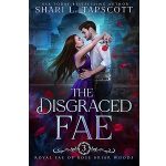The Disgraced Fae by Shari L. Tapscott PDF Download
