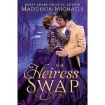 The Heiress Swap by Maddison Michaels PDF Download
