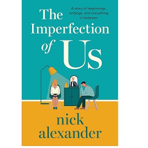 The Imperfection of Us by Nick Alexander PDF Download