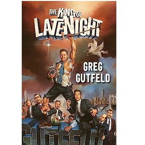 The King of Late Night by Greg Gutfeld PDF Download