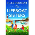 The Lifeboat Sisters by Tilly Tennant PDF Download