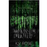 The Monster of Hotel No. 7 by K.V. Rose