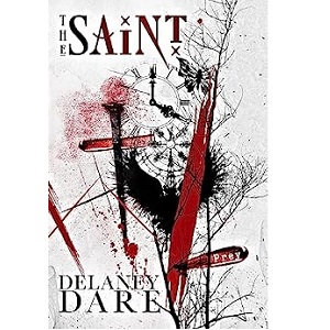 The Saint by Delaney Dare PDF Download