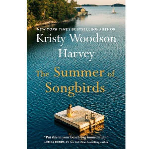 The Summer of Songbirds by Kristy Woodson Harvey PDF Download