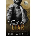 Trust the Liar by ER Whyte PDF Download