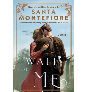 Wait for Me by Santa Montefiore PDF Download