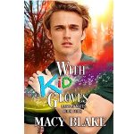 With Kid Gloves Magical Mates by Macy Blake PDF Download