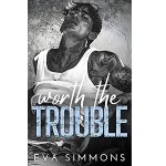 Worth the Trouble by Eva Simmons PDF Download