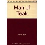 man of teak by peters sue PDF Download