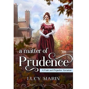 A Matter of Prudence by Lucy Marin PDF Download
