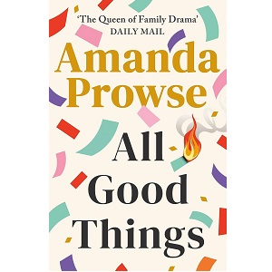 All Good Things by Amanda Prowse PDF Download