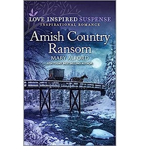 Amish Country Ransom by Mary Alford PDF Download