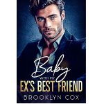 Baby with my Ex’s Best Friend by Brooklyn Cox PDF Download