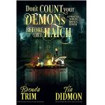 Don’t Count Your Demons Before They Hatch by Brenda Trim PDF Download