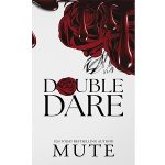 Double Dare by BL Mute PDF Download