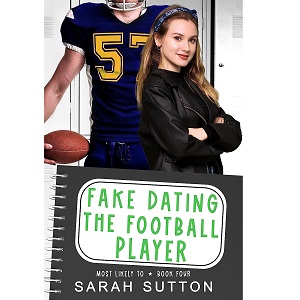 Fake Dating the Football Player by Sarah Sutton PDF Download