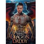 Falling for the Dragon Daddy by Roxie Ray PDF Download