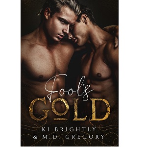 Fool’s Gold by Ki Brightly, M.D. Gregory PDF Download