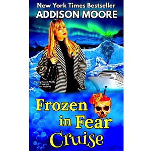 Frozen in Fear Cruise by Addison Moore PDF Download