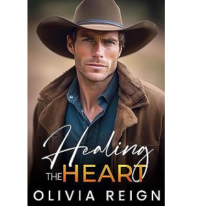 Healing the Heart by Olivia Reign PDF Download