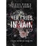 Her Cries in Vain by Alexis Pierce PDF Download