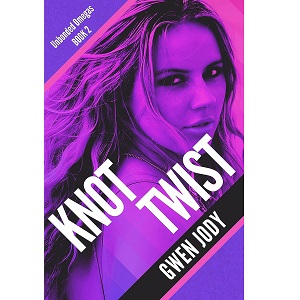 Knot Twist by Gwen Jody PDF Download