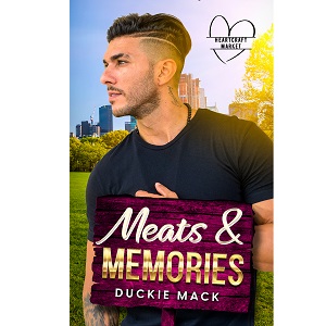Meats & Memories by Duckie Mack PDF Download