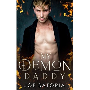 My Demon Daddy by Joe Satoria PDF Download