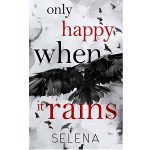 Only Happy When It Rains by Selena PDF Download
