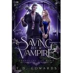 Saving Her Vampire by T. D. Edwards PDF Download