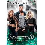 Semester Six by Mazzy J. March PDF Download