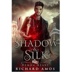 Shadow & Silk by Richard Amos PDF Download