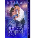 Sinfully Tempted by Kathleen Ayers PDF Download